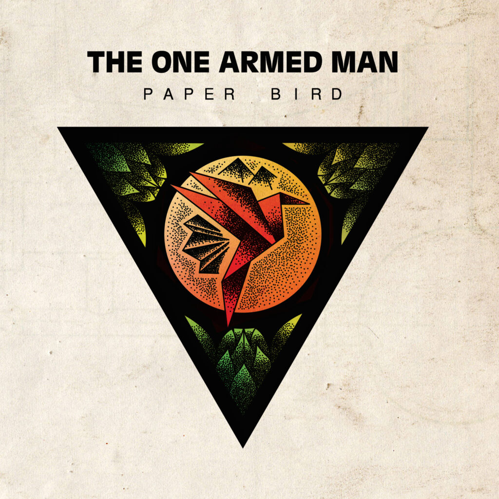 The One Armed Man - Paper Bird (2015) The One Armed Man - Paper Bird (2015)